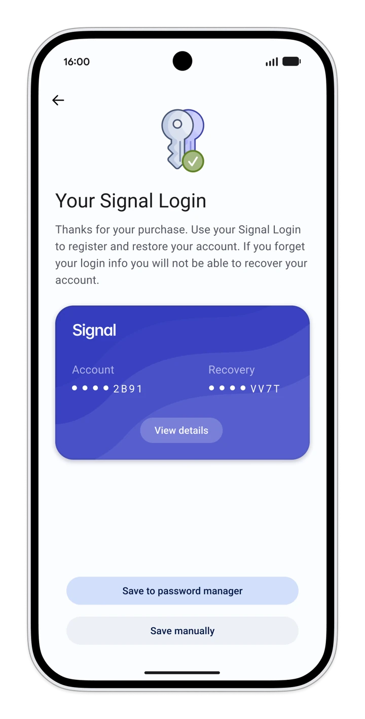 Signal App 的 Your Signal Login 畫面，說明購買完成、忘記登入資訊就無法復原帳號，下方一張藍色卡片列出 Account 與 Recovery 兩組字串，只顯示末四碼，底下有存進密碼管理器與手動保存兩個按鈕